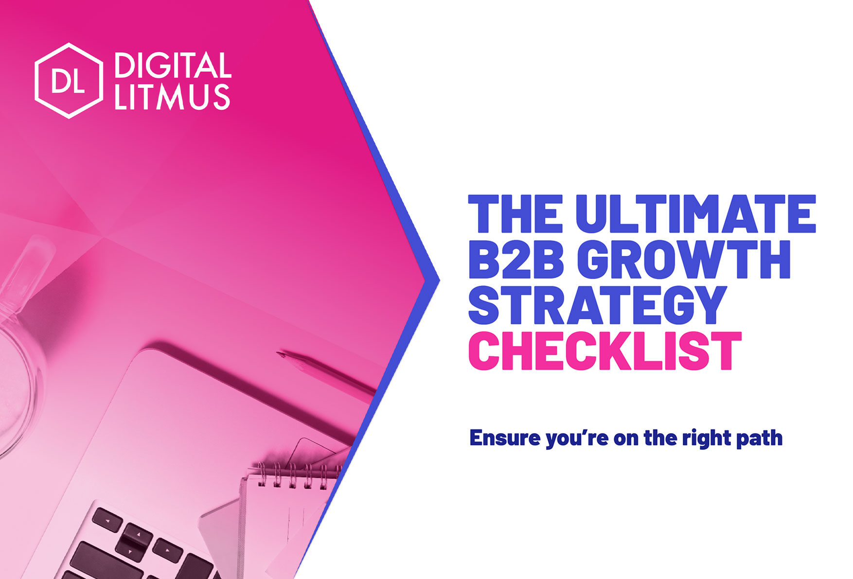 The Ultimate B2B Growth Strategy Checklist